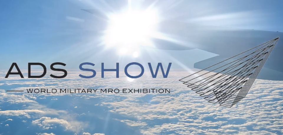 ADS Show 2018 - World Militari MRO Exhibition